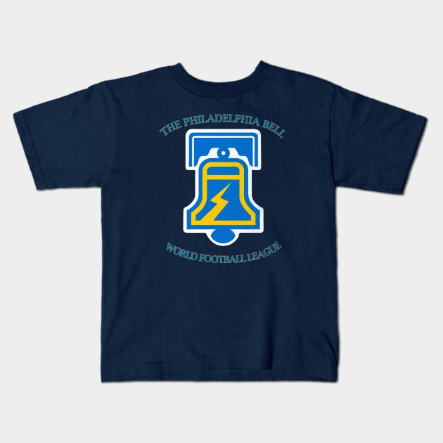 DEFUNCT - Philadelphia Bell WFL Kids T-Shirt by LocalZonly